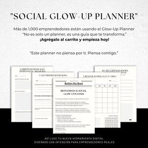May include: A collection of white planner pages with black text, titled "SOCIAL GLOW-UP PLANNER." The pages include sections for monthly goals, CEO mindset journaling, and a 30-day challenge. The planner is designed for entrepreneurs.