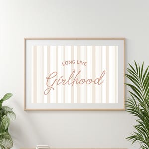 Long Live Girlhood Nursery Print, Girls Room Nursery Decor, Vintage Kids Playroom Wall Art, Printable Girl Nursery, Toddler Bedroom Decor