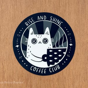 Coffee Club Cat Sticker: Handmade UV & Water Resistant Vinyl Decal