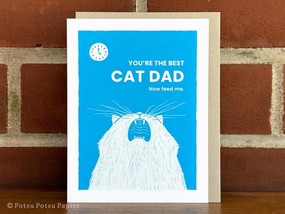 Funny Cat Dad Father's Day Card and Birthday Card