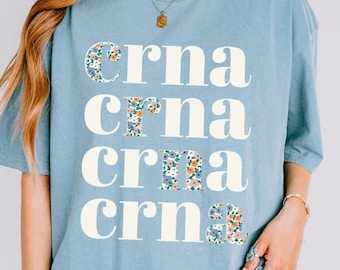 CRNA Shirt for Nurse Anesthetist Gift Comfort Colors Tee For Nurse Gift