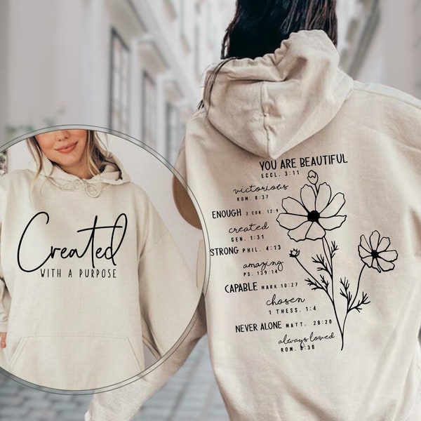Created With A Purpose Hoodie, You Are Beautiful Sweatshirt, Christian Sweatshirt,Christian Gifts,Women Christian Sweatshirt,Religious Gifts