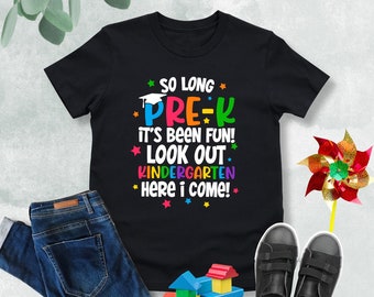 So Long Pre-K Shirt, Kinder Grad Shirt,Preschool Graduate Shirt,Kindergarten Here I Come Shirt,Preschool Graduation Gift,Preschool Grad 2025