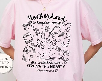 Comfort Colors® Motherhood Is Kingdom Work Shirt, Christian Mom Tee, Bible Verse Mom Gift, Mothers Day Gift, Religious Mom Tee, Grandma Gift