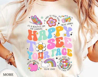 Comfort Colors® Teacher First Day Shirt, Happy To See Your Face Tee, Teacher Appreciation, Groovy Teacher Gift, Back To School, Teacher Life
