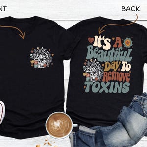 It&#39;s A Beautiful Day To Remove Toxins Shirt, Dialysis Nurse Shirt, Dialysis Tech Tee, Dialysis Nurse Gift, Nurse Appreciation, Dialysis Crew