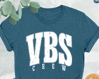 VBS Crew Shirt, VBS Shirt, Vacation Bible School Shirt, VBS Mode Shirt, Vbs Director Shirt, Vbs Squad, Vbs Gift, Vbs Tee,  Bible School Gift