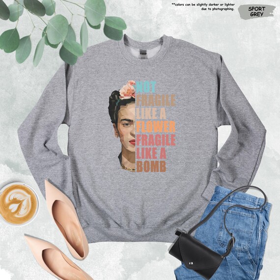 Women's Funny Graphic Sweatshirt – 'Not Fragile Like A Flower Fragile Like A Bomb' Pullover - View #9
