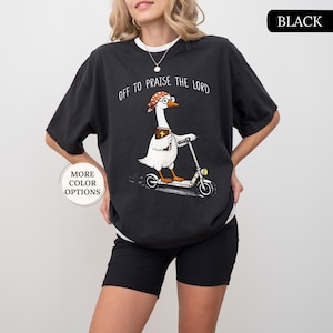 Comfort Colors® Goose Christian Shirt, Off To Praise The Lord Shirt, Funny Christian Tee, Goose Lover Gift, Church T-Shirt, Bible Study Tee bild 12