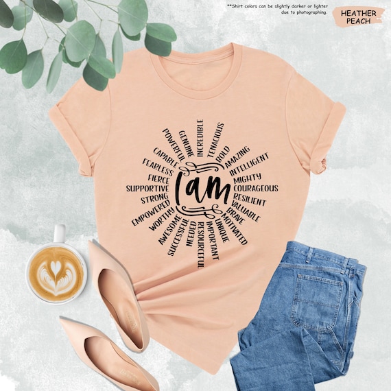 Affirmation Shirt, I Am Sweatshirt, Affirming Words, Gift For Women, Motivational Woman Shirt, Positive Shirt, Inspirational Women Shirt