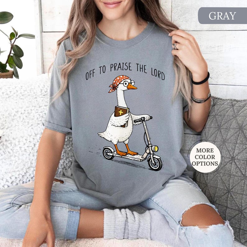 Comfort Colors® Goose Christian Shirt, Off To Praise The Lord Shirt, Funny Christian Tee, Goose Lover Gift, Church T-Shirt, Bible Study Tee bild 6