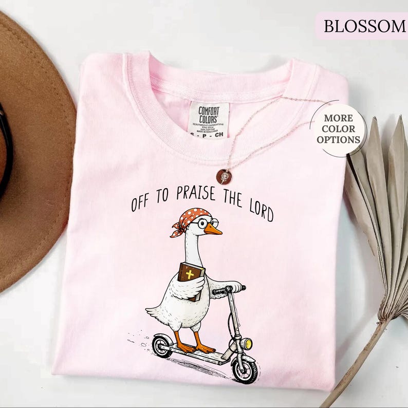 Comfort Colors® Goose Christian Shirt, Off To Praise The Lord Shirt, Funny Christian Tee, Goose Lover Gift, Church T-Shirt, Bible Study Tee bild 5