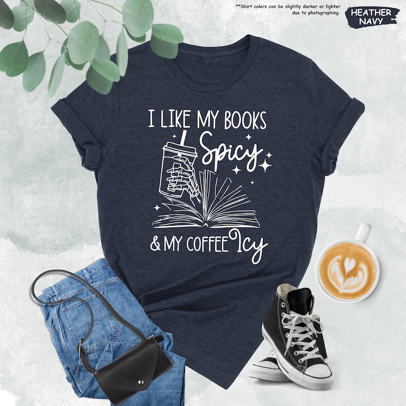a t - shirt that says i like my books and coffee