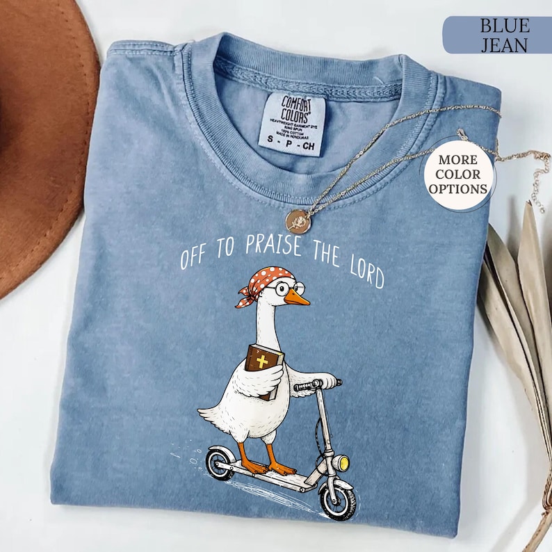 Comfort Colors® Goose Christian Shirt, Off To Praise The Lord Shirt, Funny Christian Tee, Goose Lover Gift, Church T-Shirt, Bible Study Tee bild 4