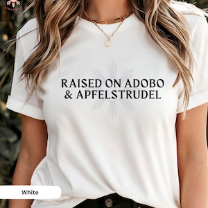 Filipino German Shirt, Heritage T-shirt, Cultural Pride Wear, Food Lover Shirt, Adobo Lover Shirt, Food Fusion Clothing, Filipino Food Shirt