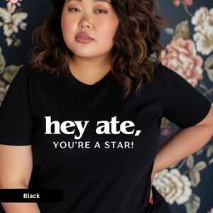 Hey Ate, You&#39;re a Star! Filipino Empowerment Shirt