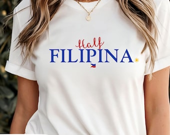 Half Filipina T-Shirt: Pinoy Pride Tee