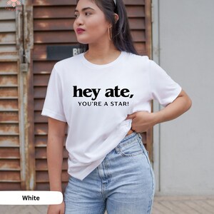 Hey Ate, You&#39;re a Star! Filipino Empowerment Shirt
