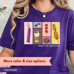 Filipino Dessert Shirt, Pinoy Shirt, Filipino Food Shirt, Ube Shirt, Kakanin Lover Shirt, Pinoy Foodie Shirt, Filipino Pride Shirt