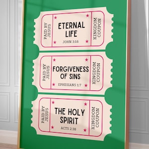 Puede incluir: Un cuadro vertical enmarcado que muestra tres boletos de color crema sobre un fondo verde sólido. Cada boleto tiene bordes rosas, pequeñas estrellas y texto en negro que dice Paid by Jesus, Kingdom Coupon, Eternal Life, Forgiveness of Sins y The Holy Spirit.