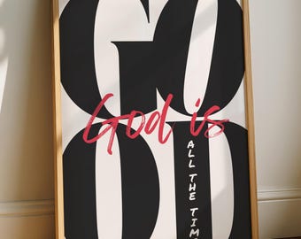God Is Good All The Time Print Aesthetic Bible Verse Poster Trendy Christian wall Art Christian Poster For Teen Room Church Youth Room Decor