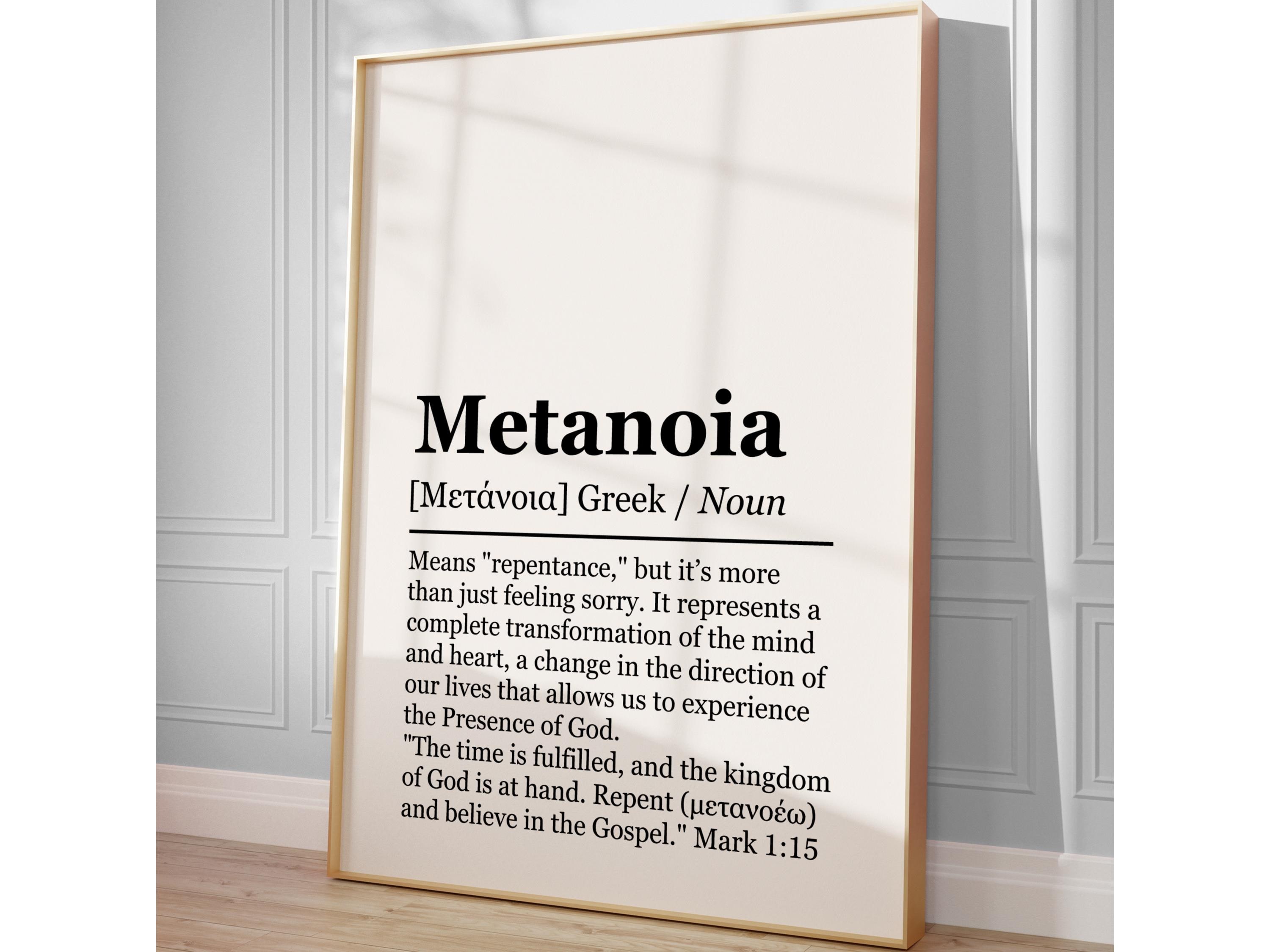 Metanoia Greek Word Definition Wall Art Repent and Believe the