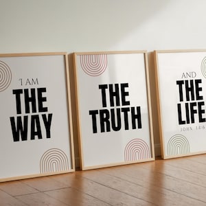 Set of 3 Prints I am The Way The Truth The life Wall Art  Cool Christian Print Large Scripture Wall Art Modern Christian Artwork Minimalist