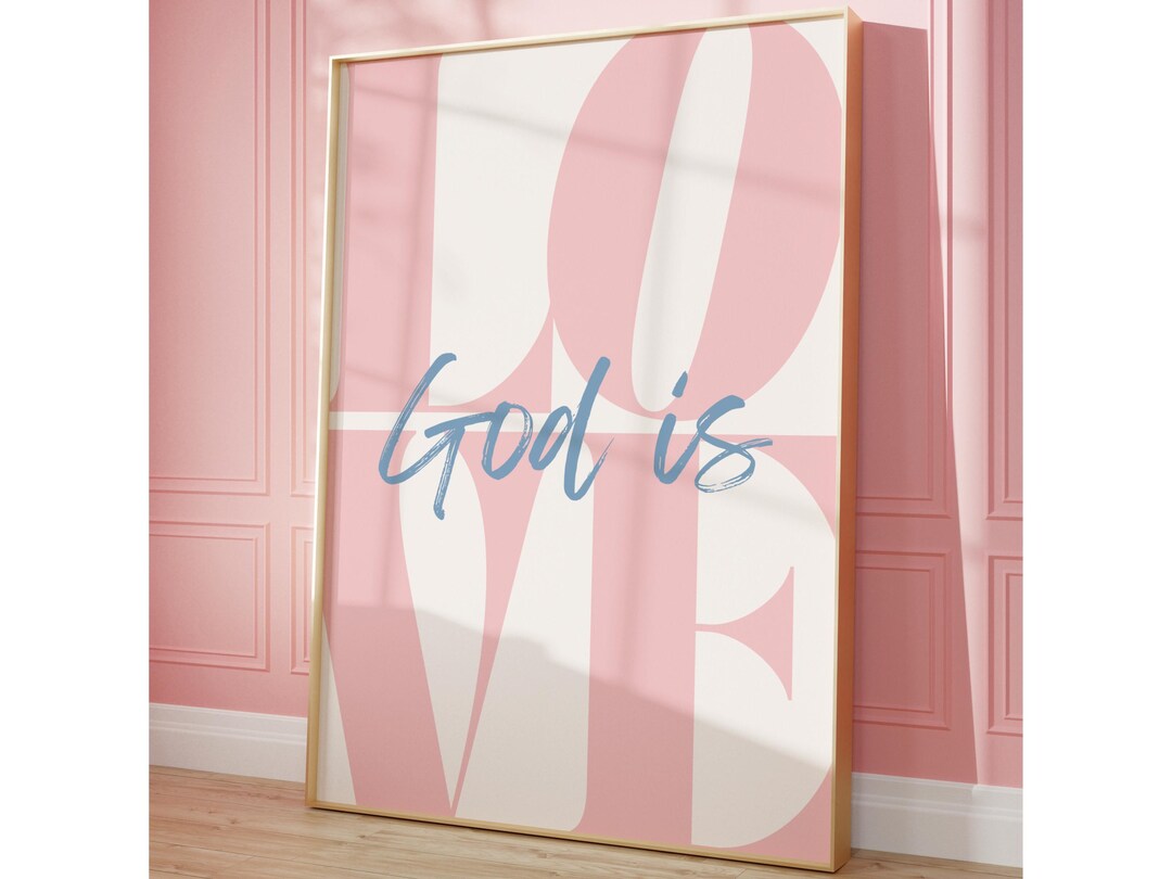 Pink Girly Christian Wall Art God is Love Poster Aesthetic Bible Verse ...