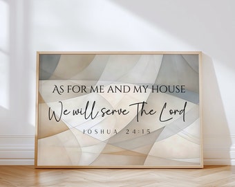 As For me and My House Print Sign Biblical Affirmations Modern Christian Art Large Scripture Wall Art Joshua 24 15 Blessing for New Home