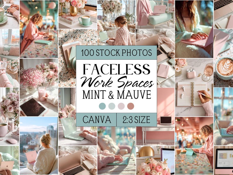 Peut inclure: Un collage d'images dans une palette de couleurs menthe et mauve, repr&eacute;sentant des espaces de travail sans visage. Le texte superpos&eacute; indique "100 Stock Photos" et "Faceless Work Spaces MINT & MAUVE CANVA 2:3 SIZE". Les images incluent des ordinateurs portables, des fleurs et des carnets.