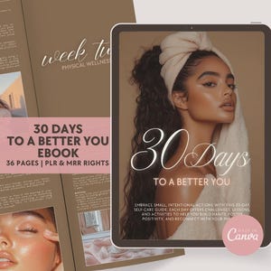 May include: A digital ebook cover with a pink and brown color scheme. The cover features a woman with long dark hair and a white towel wrapped around her head. The text on the cover reads "30 Days to a Better You Ebook".