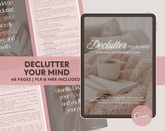 Declutter Your Mind Ebook: Self-Care Guidebook Canva Template (PLR & MRR)