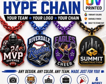 Full Color Custom Hype Chain | Personalized Team Logo Necklace | Football, Baseball, Basketball & Cheer | UV Printed Turnover Chain