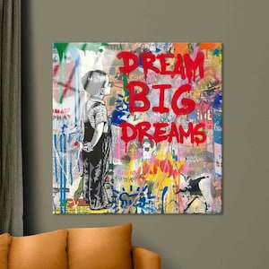 Banksy Dream Big Dreams Wall Art, Giclee Prints Wall Decor, Movie Extra Large Canvas Wall Art, Tempered Glass Wall Art