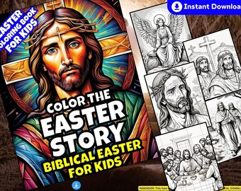 Color the Easter Story: Biblical Easter for Kids - Bible Lessons