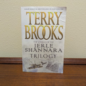 The Voyage of the Jerle Shannara Trilogy by Terry Brooks, complete trilogy in one volume