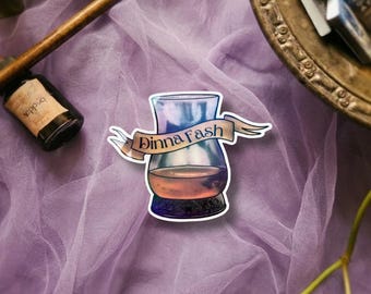 Dinna Fash Whisky Sticker | Outlander Inspired | Scottish Highland Vinyl Decal