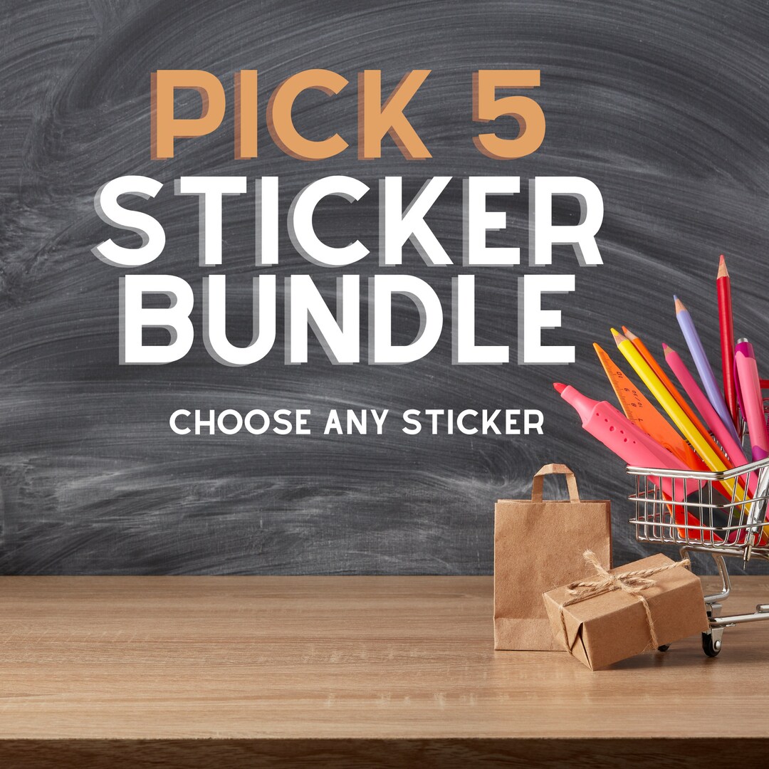 Pick 5 Sticker Bundle, Birthday Gift, Journal, Laptop, Vinyl Sticker ...
