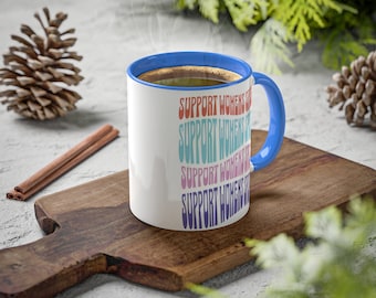 Support Womens Sports Mug, 11oz Coffee Mug, WNBA Merch. NWSL Merch, Womens Sports, Sports Gifts, Womens Basketball, Womens Soccer