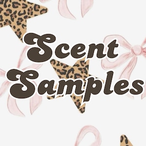 May include: A white background with scattered leopard print star shapes and pink bows. The words "Scent Samples" are in a brown, retro font. The image suggests a theme of fragrance or scented products.