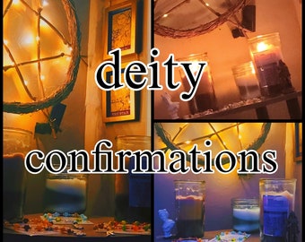 Deity Confirmations (please read description)