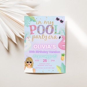 Editable Pool Party Invite In My Pool Party Era Birthday Eras Party Decorations Swimsuit Invite Trendy Taylor Summer Birthday Invitation