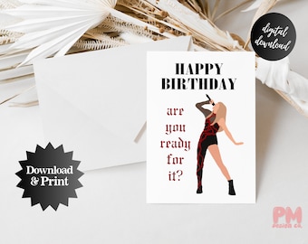 Printable Taylor Happy Birthday Card Are you ready for it? Reputation Card 13th Birthday Cute Gift for Teen Trendy Taylor Eras Birthday Card