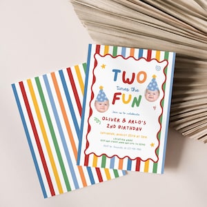 May include: A vibrant birthday invitation featuring the text "TWO times the FUN" and the names "Oliver & Arlo". The invitation has a red scalloped border and a striped pattern on the back. The invitation includes the date, time, and location.