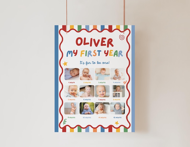 May include: A rectangular poster titled OLIVER MY FIRST YEAR with the subtitle It's fun to be one! The design features a colorful striped border and a wavy red frame. It includes twelve individual baby photographs labeled from 1 to 12 months.