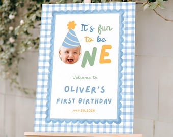 Fun to Be One Birthday Welcome Sign, One is Fun Party Hat Birthday Sign, Colorful Boy First Birthday Sign, Custom Photo 1st Birthday