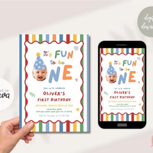 May include: A digital invitation for a first birthday celebration. The design features a colorful striped background and the text "It's FUN to be ONE." The invitation includes a photo of a baby wearing a party hat and event details.