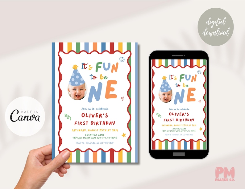 May include: A digital invitation for a first birthday celebration. The design features a colorful striped background and the text "It's FUN to be ONE." The invitation includes a photo of a baby wearing a party hat and event details.