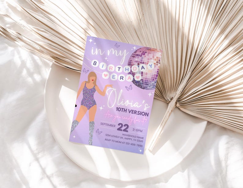May include: A lavender birthday invitation with the text "in my BIRTHDAY ERA" and "Olivia's 10TH VERSION". The invitation features a disco ball graphic and an illustration of a woman in a sparkly outfit. The date is September 22.