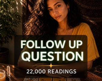 Same Hour Tarot Reading - Follow Up Clarification Question